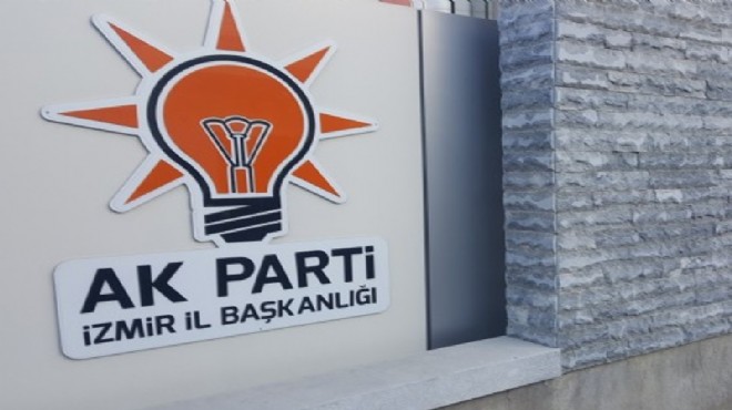 AK Parti İzmir de 2 ilçede daha başkanlar  yokum  dedi!