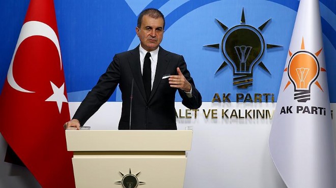 AK Parti Sözcüsü Ömer Çelik ten af açıklaması