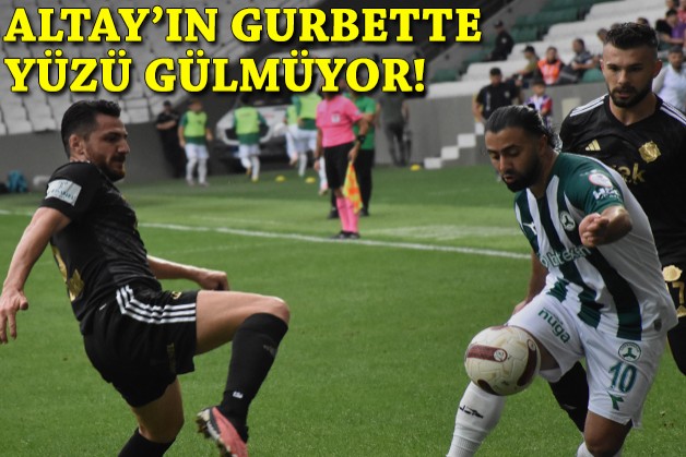 Altay'ın gurbette yüzü gülmüyor!