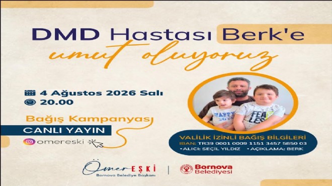 Bornova bu kez Berk için tek yürek oluyor