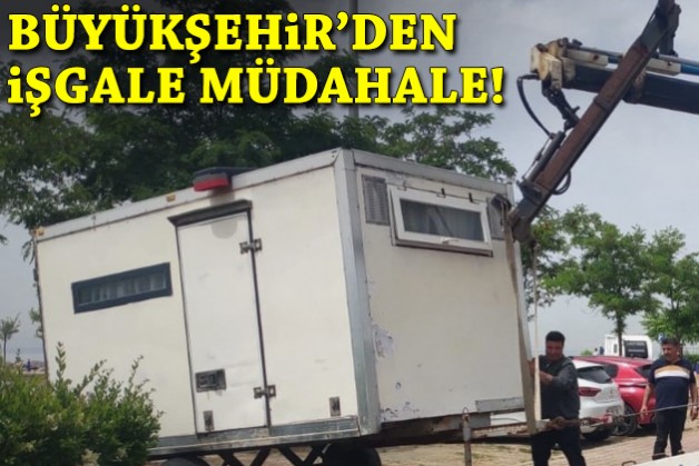Büyükşehir'den karavan işgaline müdahale!