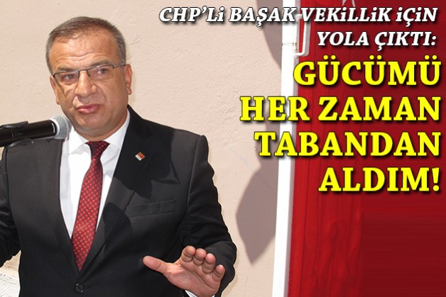 CHP'li Başak vekillik için yola çıktı: Gücümü her zaman tabandan aldım!