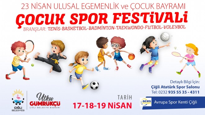 Çiğli 23 Nisan Çocuk Spor Festivali ne hazır!