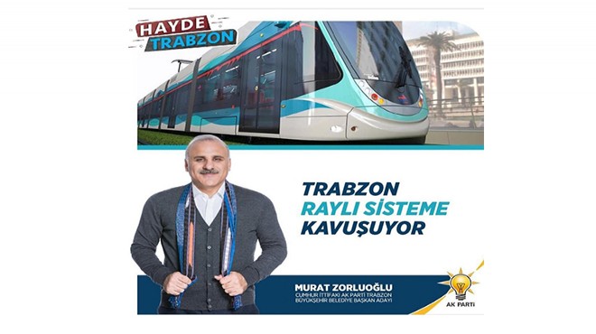 Cumhur İttifakı Trabzon Adayı ndan  İzmir Tramvayı  vaadi!