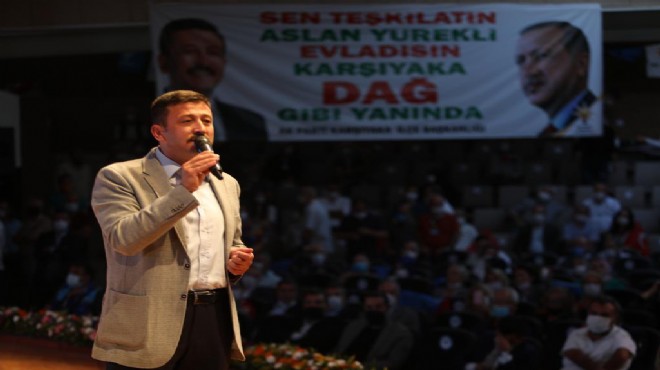 Dağ dan Karşıyaka kongresinde çarpıcı mesaj: Birileri AK Parti nin önüne bir takım engeller koyarak...