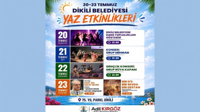 Dikili'de yaz coşkusu!