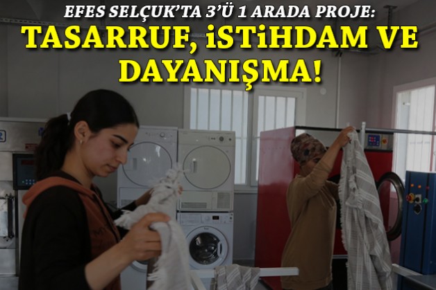 Efes Selçuk'ta 3'ü 1 arada proje: Tasarruf, istihdam ve dayanışma!