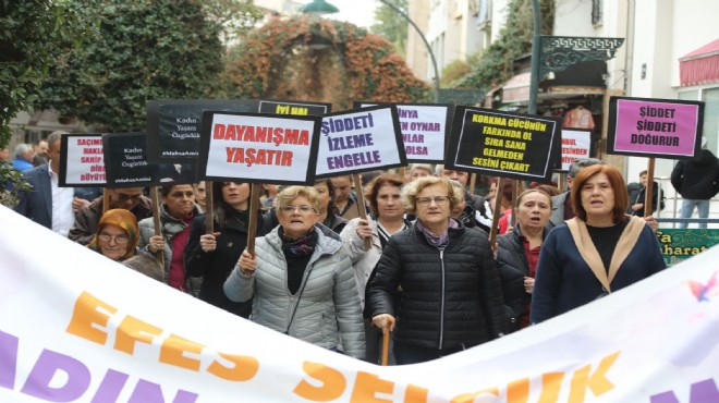 Efes Selçuk ta kadınlar şiddete karşı yürüdü!