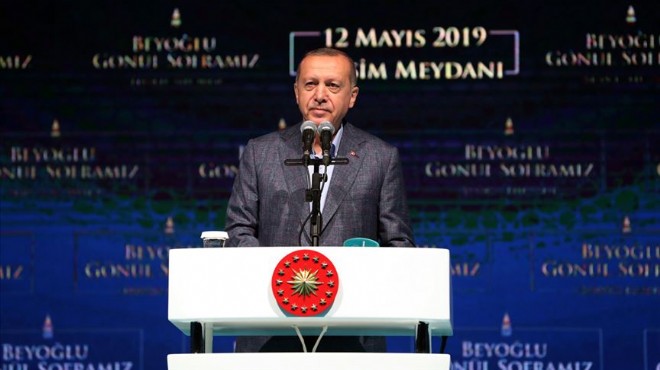 Erdoğan: İstanbul 23 Haziran da gereken cevabı verecektir