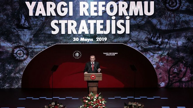 Erdoğan Yargı Reformu Stratejisi ni açıkladı
