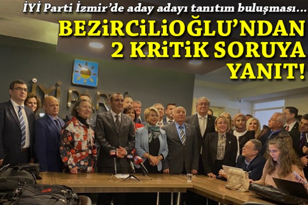 İYİ Parti'de aday adayı tanıtımı, Bezircilioğlu'ndan 'kriz' ve 'oy oranı' sorusuna yanıt!