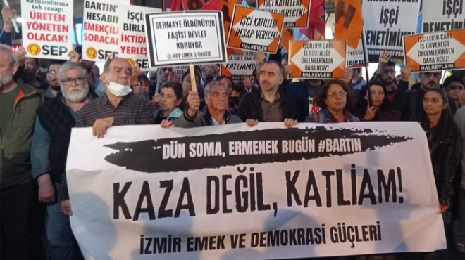 İzmir Emek ve Demokrasi Güçleri nden maden faciası isyanı!