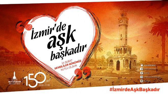 İzmir de  aşk  şöleni: Dolu dolu program