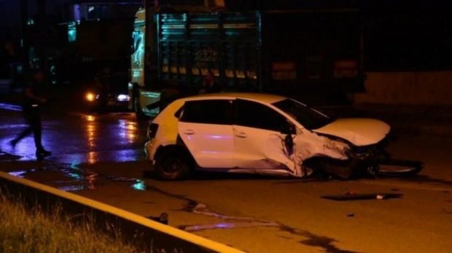 İzmir de feci kaza: 1 ölü, 1 yaralı