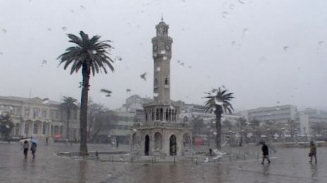 İzmir de kara kış: Önce sağanak, sonra dondurucu soğuk ve kar!