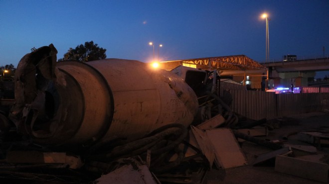 İzmir de korkunç kaza, korkunç son: Beton mikseri metro şantiyesine uçtu!