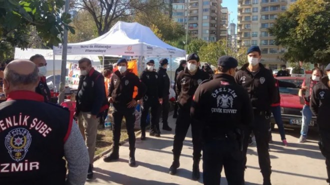 İzmir de yardım çadırına polis müdahalesi: 7 gözaltı