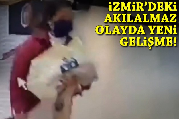İzmir'deki akılalmaz olayda yeni gelişme!