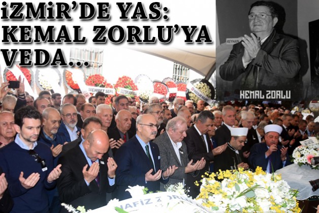 İzmirli iş insanı Kemal Zorlu son yolculuğuna uğurlandı