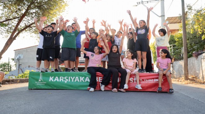 Karşıyaka'da sokaklar yeniden çocukların!