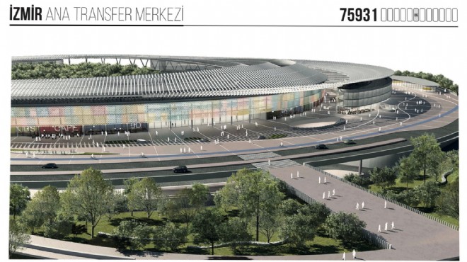 Proje belli oldu: İşte İzmir in yeni ana transfer merkezi