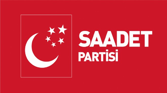 Saadet Partisi nin İzmir listeleri hazır!