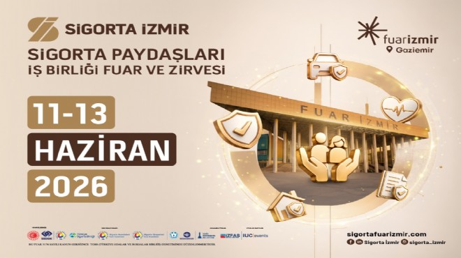 Sigorta sektörünün kalbi İzmir'de atacak