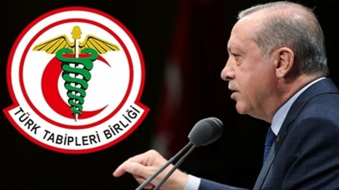 TTB den Cumhurbaşkanı Erdoğan a yanıt
