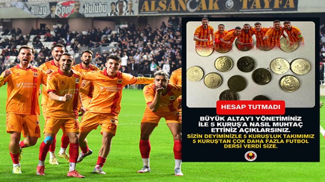 Tire FK'dan Altay'a 'hesap tutmadı' paylaşımı!