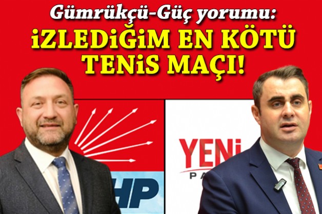 'Gümrükçü-Güç' yorumu: İzlediğim en kötü tenis maçı!