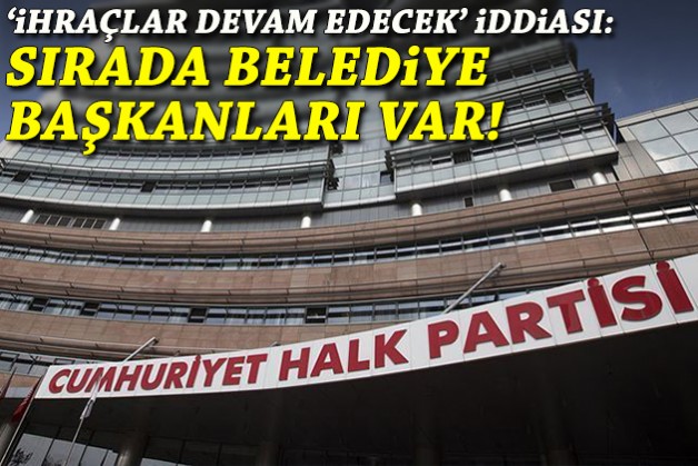 'İhraçlar devam edecek' iddiası: Sırada belediye başkanları var!