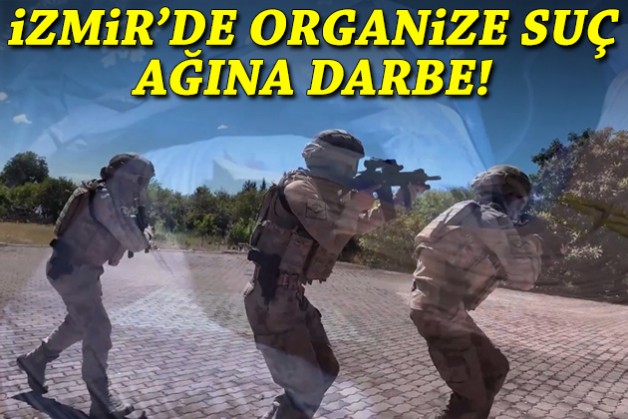 2 milyarlık para trafiği: İzmir'de organize suç ağına darbe!