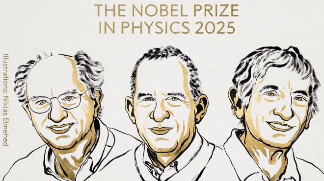 2025 Nobel Fizik Ödülü nü kazananlar belli oldu