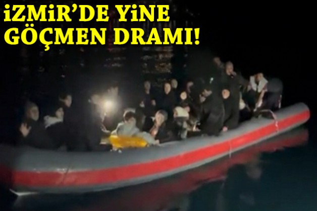 3 ayrı operasyon: İzmir'de yine göçmen dramı!