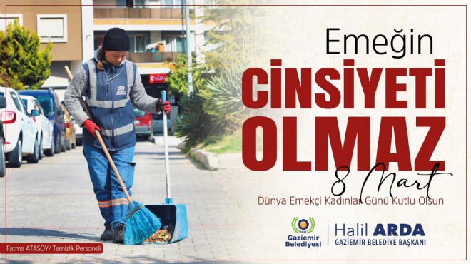 8 Mart'a özel çalışma: Emeğin cinsiyeti olmaz