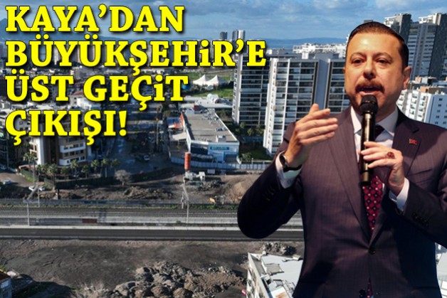 AK Parti Kaya'dan üst geçit çıkışı: Ne yaptığını bilen bir yönetime ihtiyaç var!