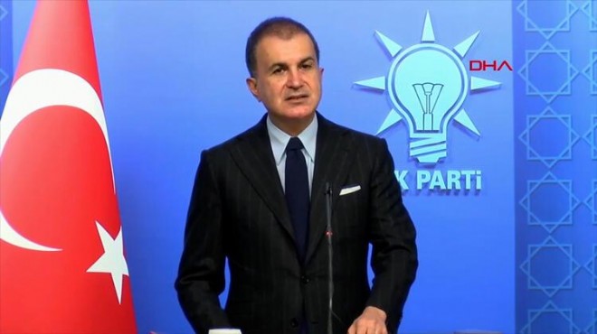 AK Parti Sözcüsü Çelik'ten önemli açıklamalar