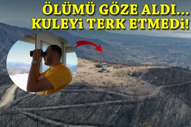 Ateş çemberinde kaldı, ölümü göze aldı... Kuleyi terk etmedi!
