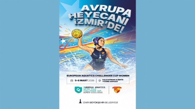 Avrupa heyecanı İzmir’de: Hedef üçüncü kupa