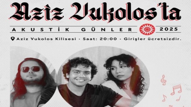 Aziz Vukolos Kilisesi’nden müzik yükselecek