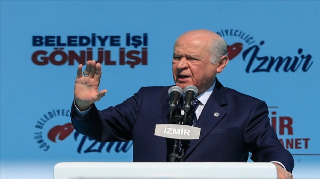 Bahçeli'den Gündoğdu mesajları: İzmir çantada keklik değil!