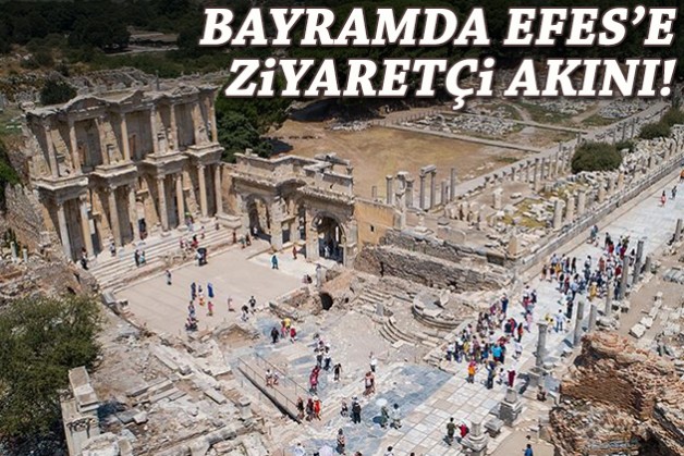 Bakan Ersoy açıkladı: Bayramda Efes'e ziyaretçi akını!