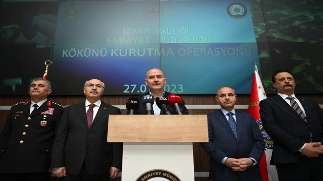 Bakan Soylu detaylarını anlattı: İzmir de  kökünü kurutma  operasyonu!