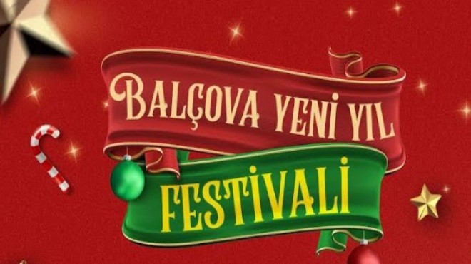 Balçova, yeni yıla 10 günlük festivalle giriyor