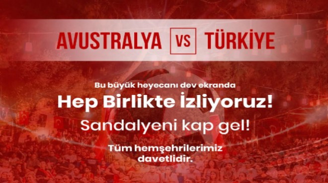 Balçova'da dev ekranda milli heyecan
