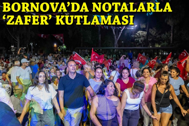 Bornova'da notalarla 'Zafer' kutlaması
