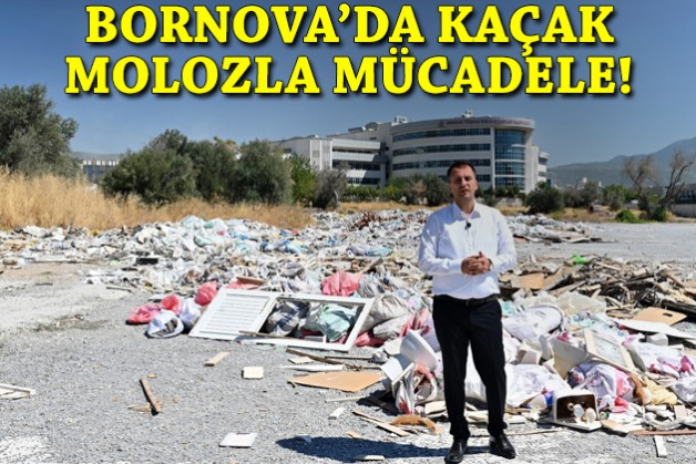 Bornova’da kaçak molozla topyekün mücadele
