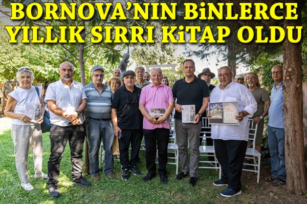 Bornova’nın binlerce yıllık sırrı kitap oldu