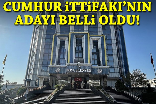 Buca'da kritik seçimde Cumhur İttifakı'nın adayı belli oldu!