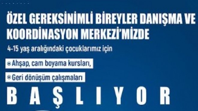 Buca da özel çocuklara özel atölyeler